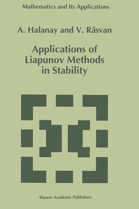 Rasvan / Halanay |  Applications of Liapunov Methods in Stability | Buch |  Sack Fachmedien