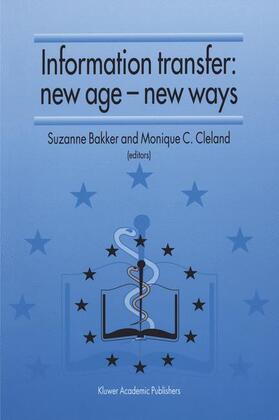 Bakker |  Information Transfer: New Age ¿ New Ways | Buch |  Sack Fachmedien