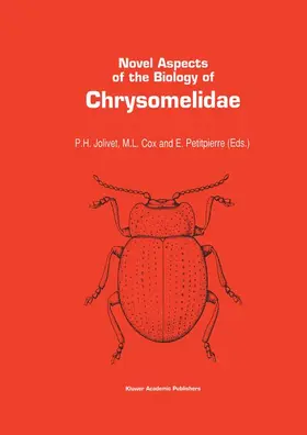 Jolivet / Petitpierre / Cox |  Novel aspects of the biology of Chrysomelidae | Buch |  Sack Fachmedien