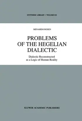 Rosen | Problems of the Hegelian Dialectic | Buch | 978-94-010-4792-0 | sack.de