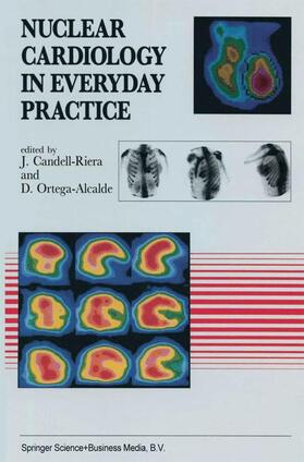 Ortega-Alcalde / Candell-Riera |  Nuclear Cardiology in Everyday Practice | Buch |  Sack Fachmedien