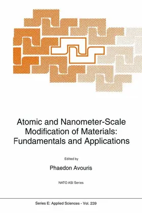 Avouris |  Atomic and Nanometer-Scale Modification of Materials | Buch |  Sack Fachmedien