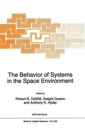 Dewitt / Hyder / Duston |  The Behavior of Systems in the Space Environment | Buch |  Sack Fachmedien