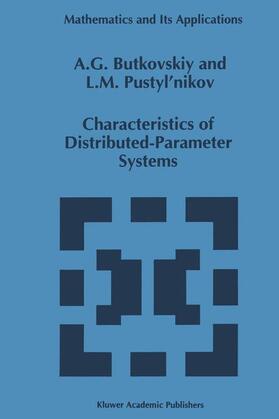 Pustyl'nikov / Butkovskiy |  Characteristics of Distributed-Parameter Systems | Buch |  Sack Fachmedien