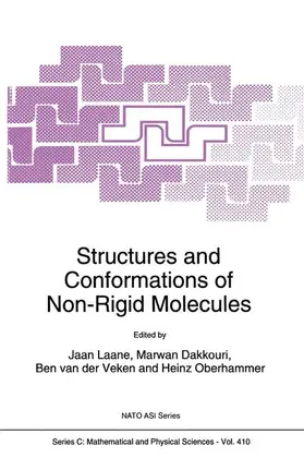 Laane / Oberhammer / Dakkouri |  Structures and Conformations of Non-Rigid Molecules | Buch |  Sack Fachmedien