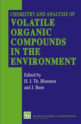 Burn / Bloemen |  Chemistry and Analysis of Volatile Organic Compounds in the Environment | Buch |  Sack Fachmedien