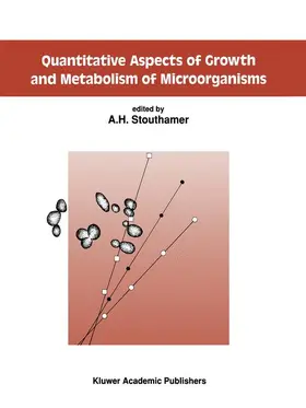 Stouthamer |  Quantitative Aspects of Growth and Metabolism of Microorganisms | Buch |  Sack Fachmedien