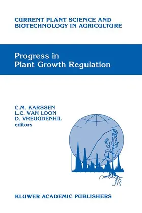 Karssen / Vreugdenhil / van Loon |  Progress in Plant Growth Regulation | Buch |  Sack Fachmedien