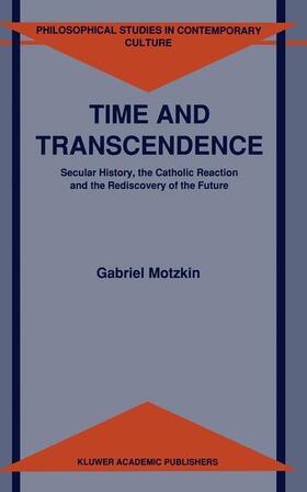 Motzkin |  Time and Transcendence | Buch |  Sack Fachmedien
