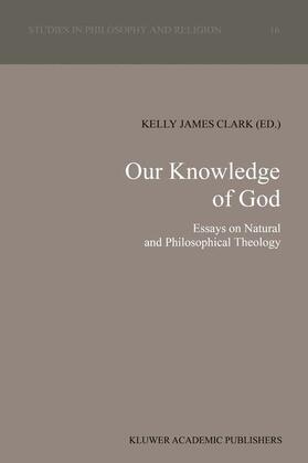 Clark |  Our Knowledge of God | Buch |  Sack Fachmedien