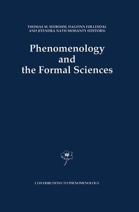 Seebohm / Mohanty / Føllesdal |  Phenomenology and the Formal Sciences | Buch |  Sack Fachmedien
