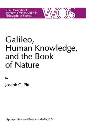 Pitt |  Galileo, Human Knowledge, and the Book of Nature | Buch |  Sack Fachmedien