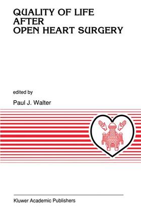 Walter |  Quality of Life after Open Heart Surgery | Buch |  Sack Fachmedien