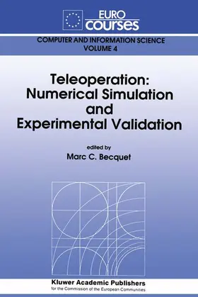 Becquet |  Teleoperation: Numerical Simulation and Experimental Validation | Buch |  Sack Fachmedien