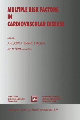 Gotto Jr. / Paoletti / Lenfant |  Multiple Risk Factors in Cardiovascular Disease | Buch |  Sack Fachmedien