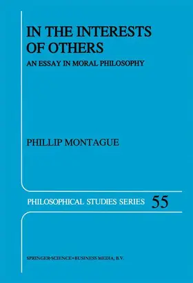 Montague | In the Interests of Others | Buch | 978-94-010-5233-7 | sack.de