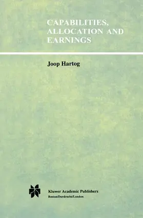 Hartog |  Capabilities, Allocation and Earnings | Buch |  Sack Fachmedien