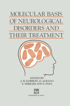 Gorrod / Papa / Albano |  Molecular Basis of Neurological Disorders and Their Treatment | Buch |  Sack Fachmedien