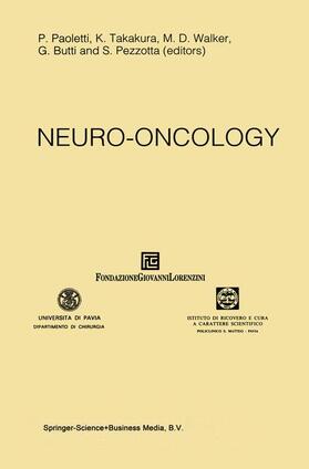 Paoletti / Takakura / Pezzotta |  Neuro-Oncology | Buch |  Sack Fachmedien