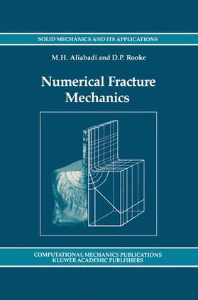 Rooke / Aliabadi |  Numerical Fracture Mechanics | Buch |  Sack Fachmedien