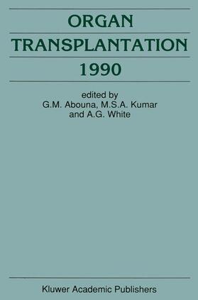 Abouna / White / Kumar |  Organ Transplantation 1990 | Buch |  Sack Fachmedien