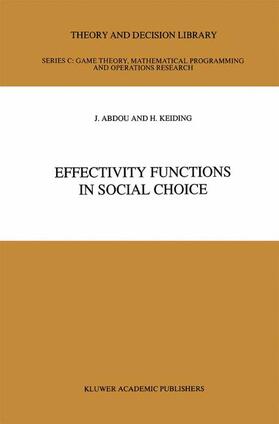 Keiding / Abdou |  Effectivity Functions in Social Choice | Buch |  Sack Fachmedien