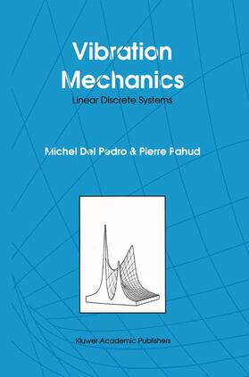 Pahud / del Pedro |  Vibration Mechanics | Buch |  Sack Fachmedien