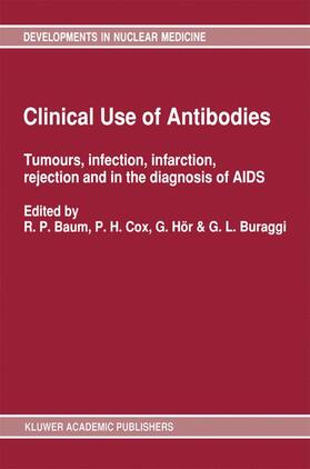 Baum / Buraggi / Cox |  Clinical Use of Antibodies | Buch |  Sack Fachmedien