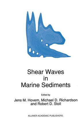 Hovem / Stoll / Richardson |  Shear Waves in Marine Sediments | Buch |  Sack Fachmedien