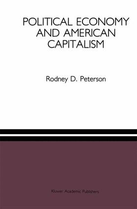 Peterson |  Political Economy and American Capitalism | Buch |  Sack Fachmedien