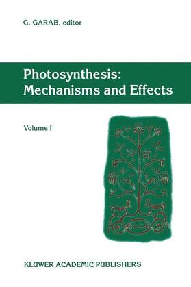 Garab |  Photosynthesis: Mechanisms and Effects | Buch |  Sack Fachmedien
