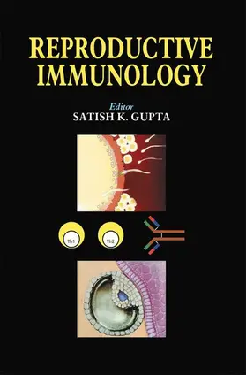 Gupta |  Reproductive Immunology | Buch |  Sack Fachmedien