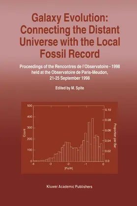 Spite |  Galaxy Evolution: Connecting the Distant Universe with the Local Fossil Record | Buch |  Sack Fachmedien