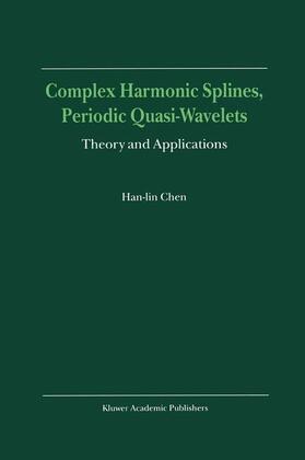  Complex Harmonic Splines, Periodic Quasi-Wavelets | Buch |  Sack Fachmedien