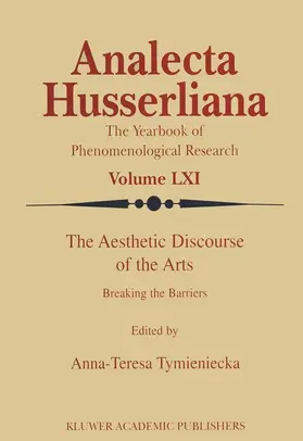 Tymieniecka |  The Aesthetic Discourse of the Arts | Buch |  Sack Fachmedien