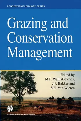 WallisDe Vries / Van Wieren / Bakker |  Grazing and Conservation Management | Buch |  Sack Fachmedien