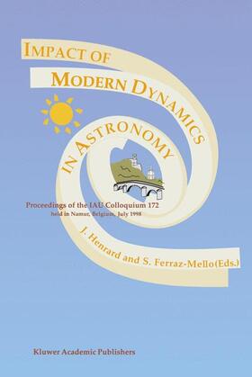 Ferraz-Mello / Henrard |  Impact of Modern Dynamics in Astronomy | Buch |  Sack Fachmedien