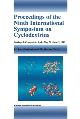 Vila-Jato / Torres Labandeira |  Proceedings of the Ninth International Symposium on Cyclodextrins | Buch |  Sack Fachmedien