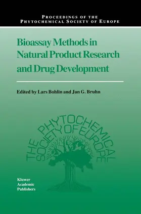 Bruhn / Bohlin |  Bioassay Methods in Natural Product Research and Drug Development | Buch |  Sack Fachmedien