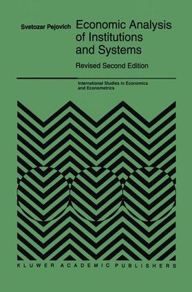 Pejovich |  Economic Analysis of Institutions and Systems | Buch |  Sack Fachmedien