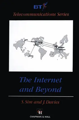 Davies / Sim |  The Internet and Beyond | Buch |  Sack Fachmedien