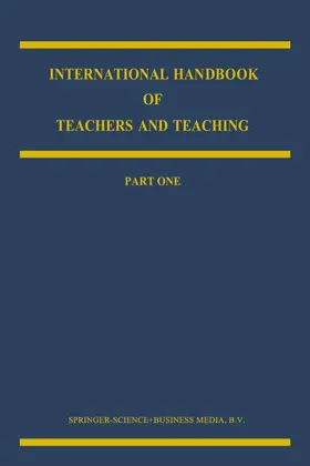 Biddle / Goodson / Good |  International Handbook of Teachers and Teaching | Buch |  Sack Fachmedien