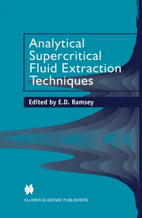 Ramsey |  Analytical Supercritical Fluid Extraction Techniques | Buch |  Sack Fachmedien