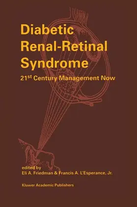 L'Esperance Jr. / Friedman |  Diabetic Renal-Retinal Syndrome | Buch |  Sack Fachmedien