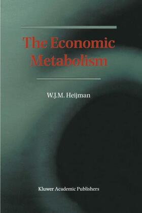 Heijman |  The Economic Metabolism | Buch |  Sack Fachmedien