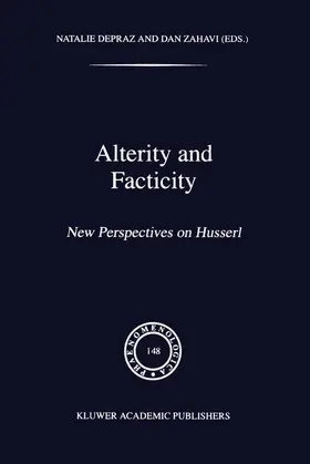 Zahavi / Depraz |  Alterity and Facticity | Buch |  Sack Fachmedien