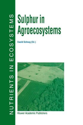 Schnug |  Sulphur in Agroecosystems | Buch |  Sack Fachmedien