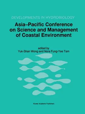 Fung-Yee Tam |  Asia-Pacific Conference on Science and Management of Coastal Environment | Buch |  Sack Fachmedien