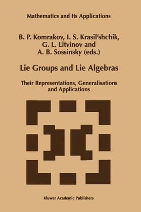 Komrakov / Sossinsky / Krasil'shchik |  Lie Groups and Lie Algebras | Buch |  Sack Fachmedien