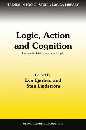 Lindström / Ejerhed |  Logic, Action and Cognition | Buch |  Sack Fachmedien